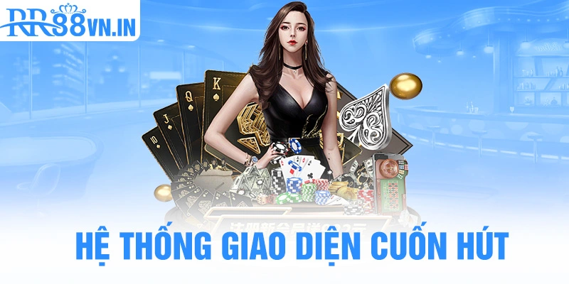 he-thong-giao-dien-cuon-hut