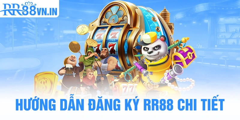 huong-dan-dang-ky-rr88-chi-tiet